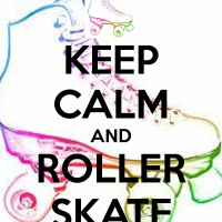 Keep Calm and Roller Skate